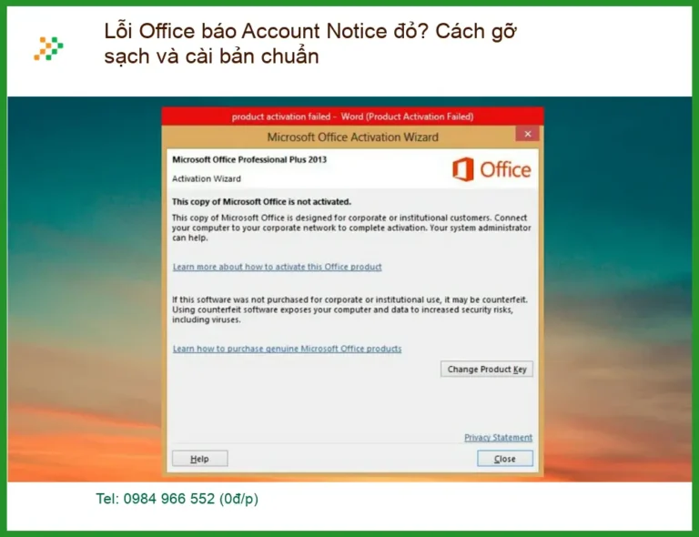 Thủ thuật Lỗi Office báo Account Notice đỏ? - Cách tự xử lý tại nhà