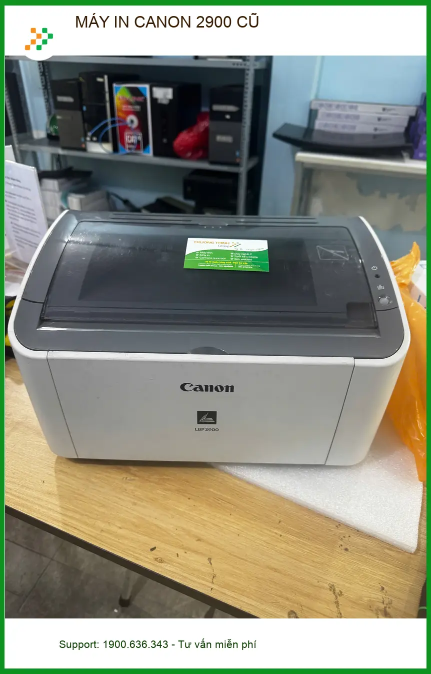 Địa điểm bán máy in canon 2900 cũ quận 10 gần đây - Chú Tấn review