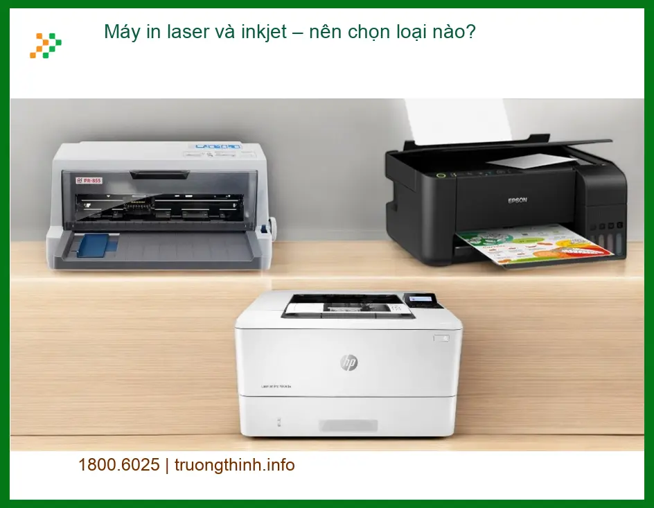Thủ thuật Máy in laser và inkjet – nên chọn loại nào? - Tư vấn từ chuyên gia kỹ thuật