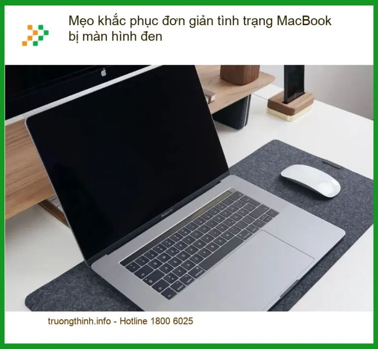 Macbook Mẹo khắc phục màn hình đen đơn giản – Trung tâm hỗ trợ