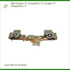 Quạt Laptop MSI Creator 15, 17 - Sửa Tận Nơi TPHCM | Uy Tín & Giá Rẻ