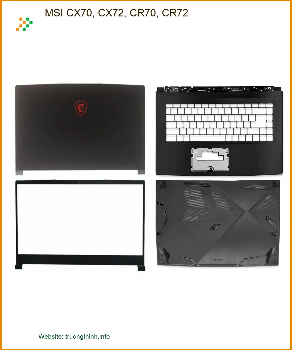 Vỏ Laptop MSI CX70, CX72, CR70, CR72 - Thay Nhanh Tại TPHCM Giá Rẻ
