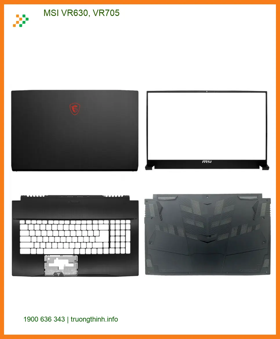 Vỏ Laptop MSI VR630, VR705 - Thay Mới Nhanh Chóng Giá Tốt TPHCM