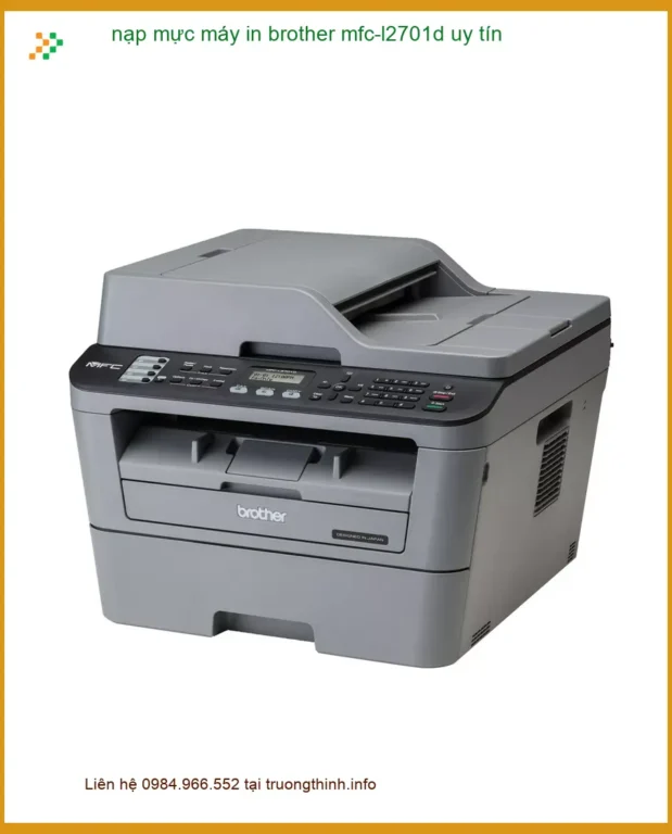 Sửa Chữa Nạp Mực Brother MFC-L2701D - Thợ đổ mực nhanh giá rẻ TPHCM