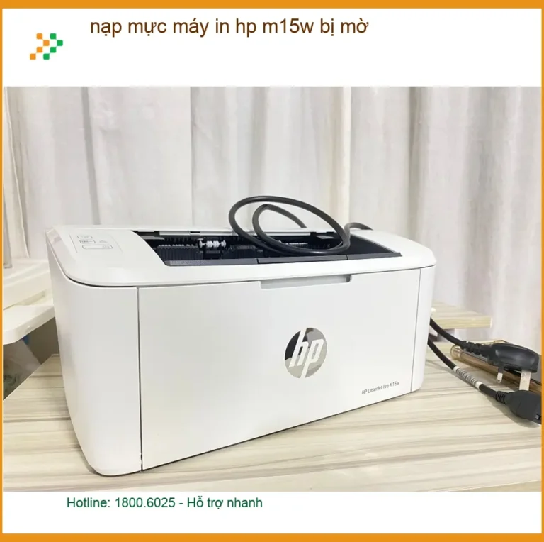 Sửa Nạp Mực HP M15W bị mờ tận nơi - Thợ đổ mực nhanh giá rẻ