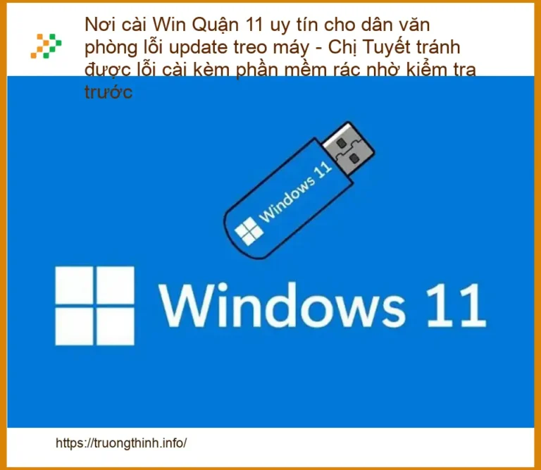 Windows Nơi cài Win Quận 11 lỗi update treo máy - Dịch vụ tận nơi uy tín