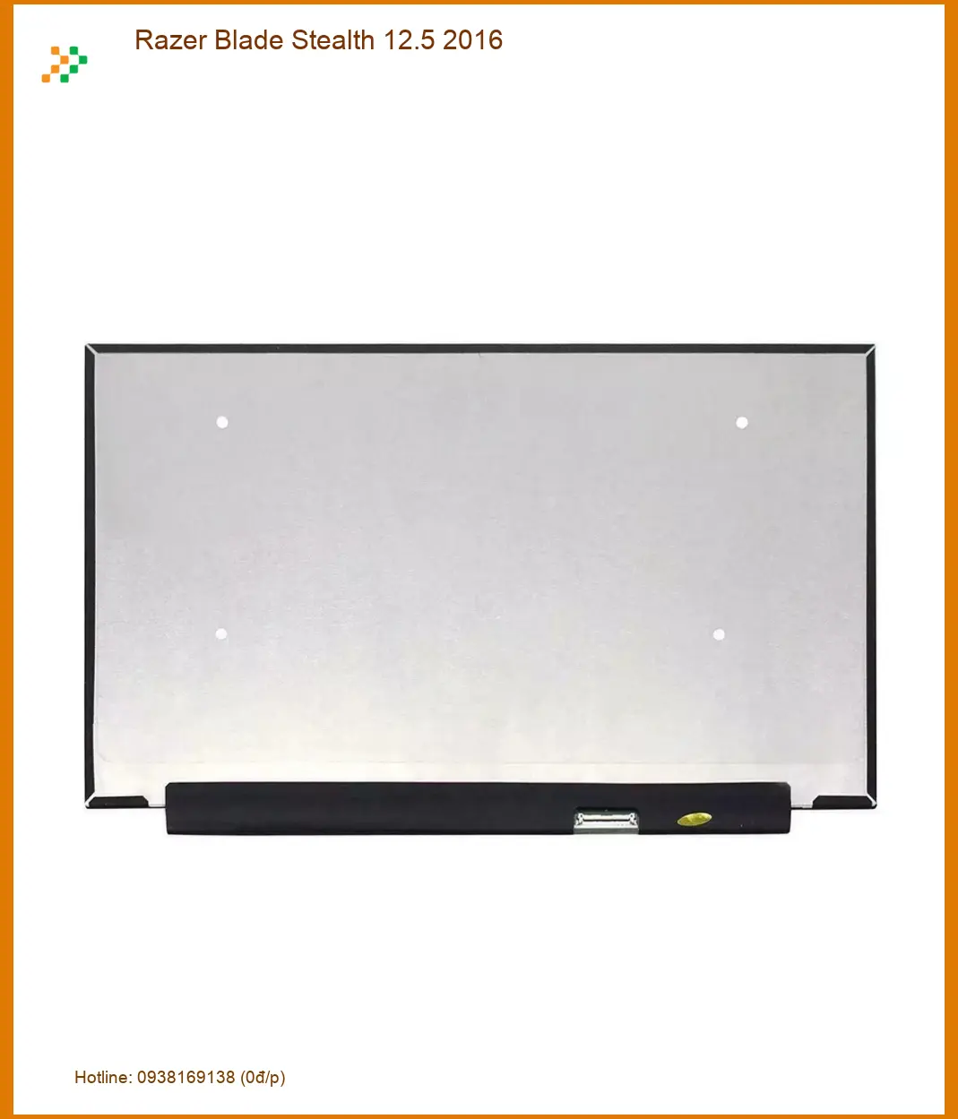 Màn hình Laptop Razer Blade Stealth 12.5 - Thay Nhanh TPHCM, Giá Rẻ