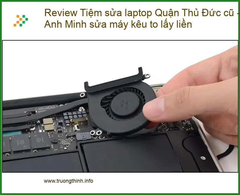 Sửa laptop kêu to Quận Thủ Đức lấy liền - Trung tâm hỗ trợ nhanh