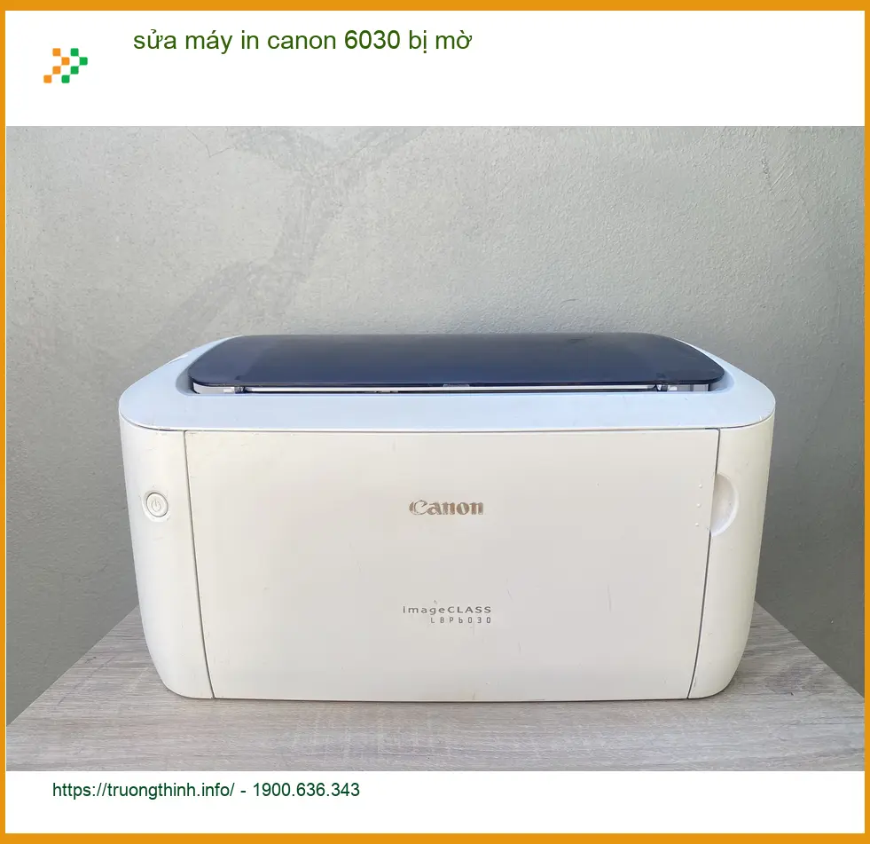 Sửa Chữa Nạp Mực Máy In Canon 6030 Bị Mờ Tận Nơi - Gọi thợ xử lý gấp