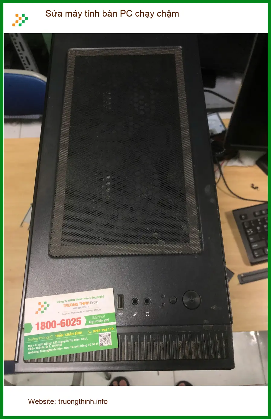 Chú Kiệt nhà Quận Bình Tân review trung tâm sửa máy tính bàn PC chạy chậm