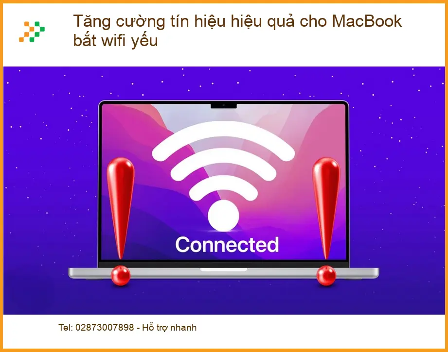 Macbook tăng cường tín hiệu hiệu quả khi bắt wifi yếu - Cách tự xử lý tại nhà