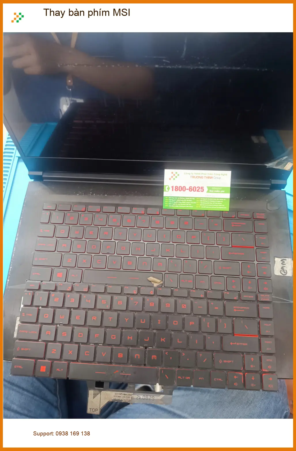 Chú Phúc kỹ sư cần thay bàn phím MSI Quận Tân Phú uy tín ảnh thực tế 1