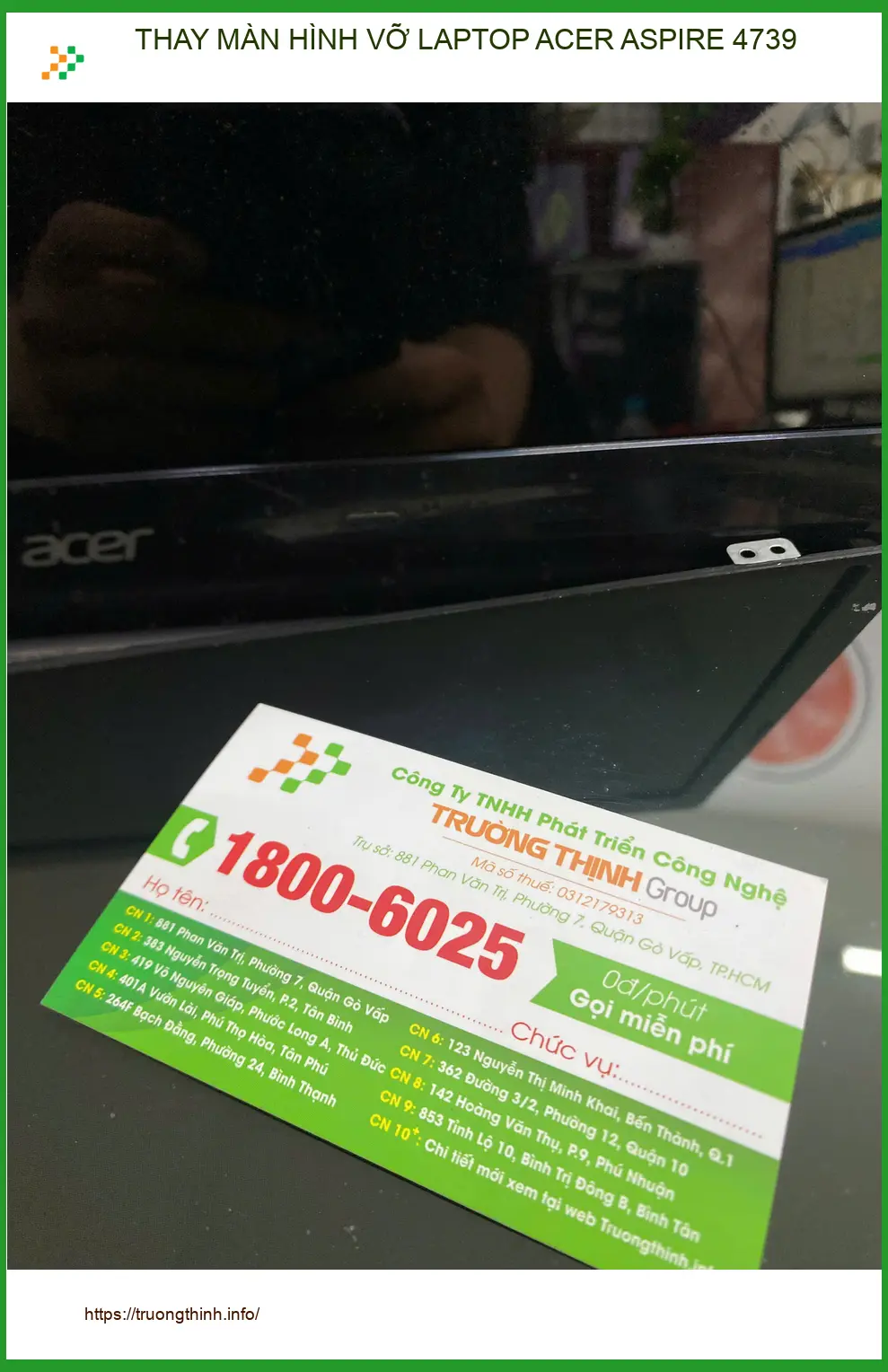 Anh Phúc ở Quận 12 tìm chỗ thay màn hình vỡ Acer Aspire 4739 ảnh thực tế 2