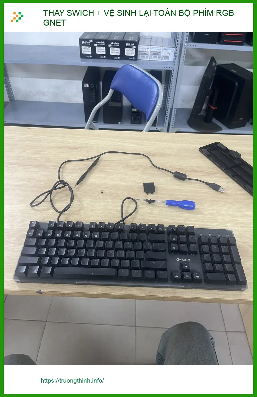 Anh Đức tìm địa chỉ thay switch, vệ sinh phím RGB GNET Quận Phú Nhuận ảnh thực tế 2