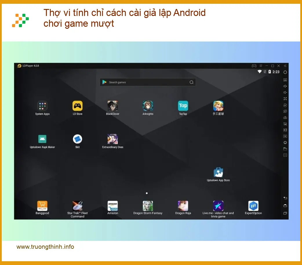 Thủ thuật cài giả lập Android chơi game mượt - Thợ vi tính hỗ trợ