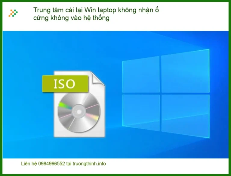 Windows cài lại Win laptop không nhận ổ cứng - Trung tâm hỗ trợ gần đây