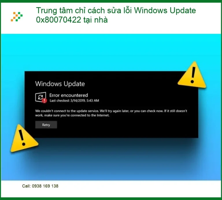 Lỗi Update 0x80070422 Windows: Cách sửa tại nhà - Trung tâm hỗ trợ