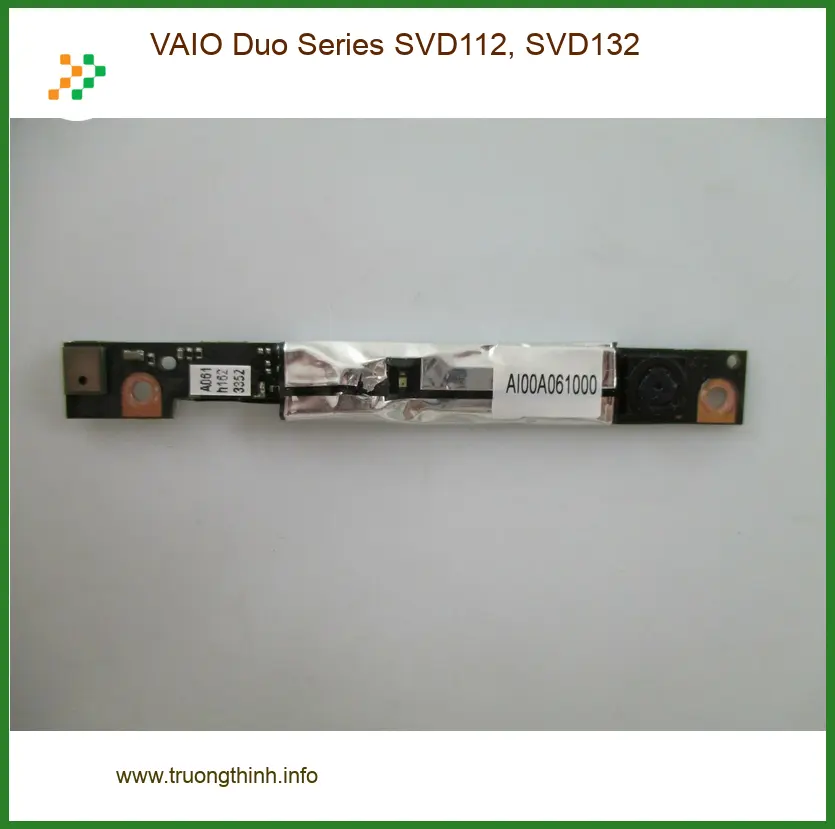 Webcam Laptop VAIO Duo SVD112, SVD132 - Hàng Sẵn TPHCM Giá Tốt