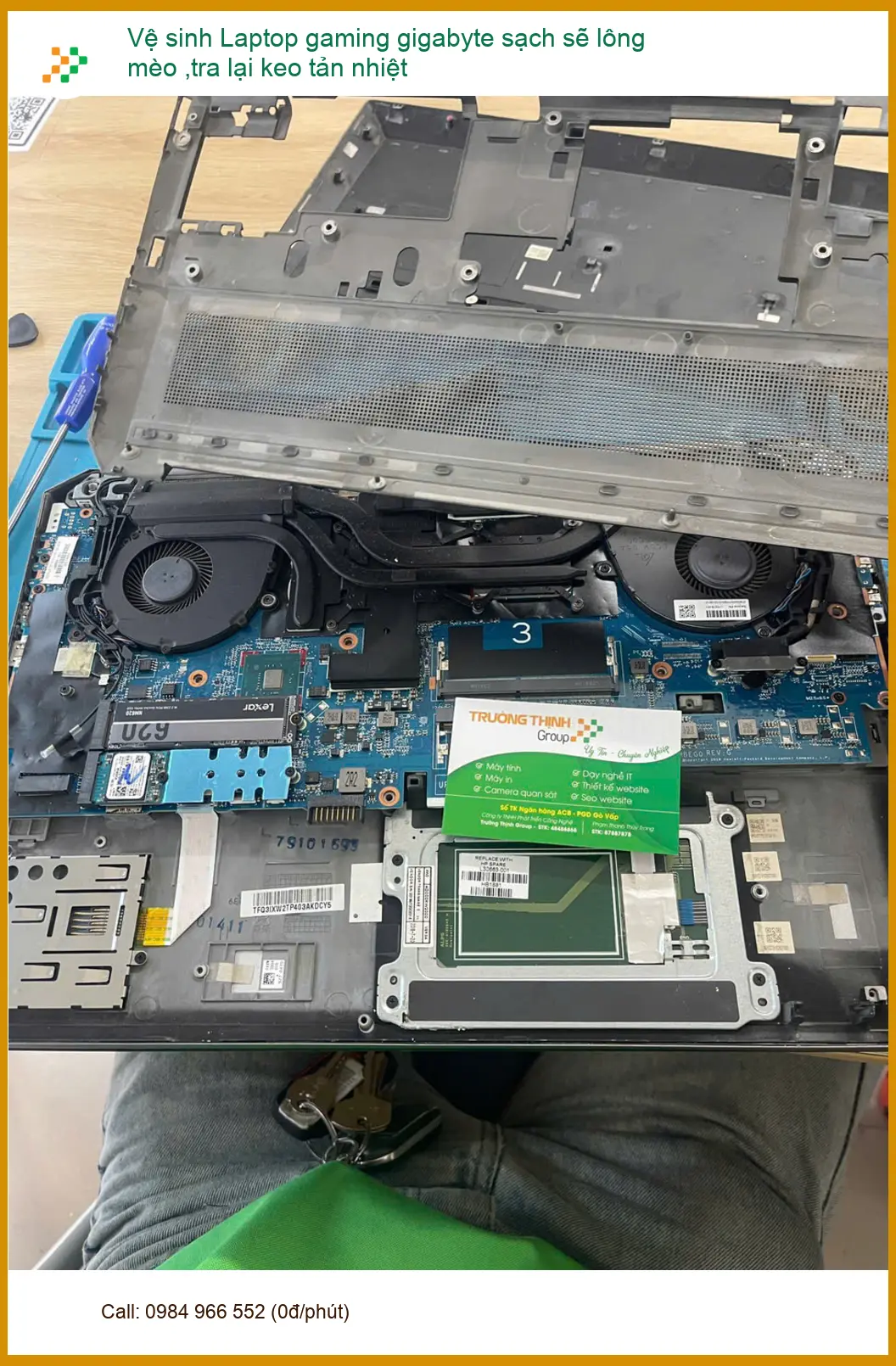 Vệ sinh Laptop gaming gigabyte sạch sẽ - Anh Hoàng Tùng Q.Phú Nhuận ảnh thực tế 1