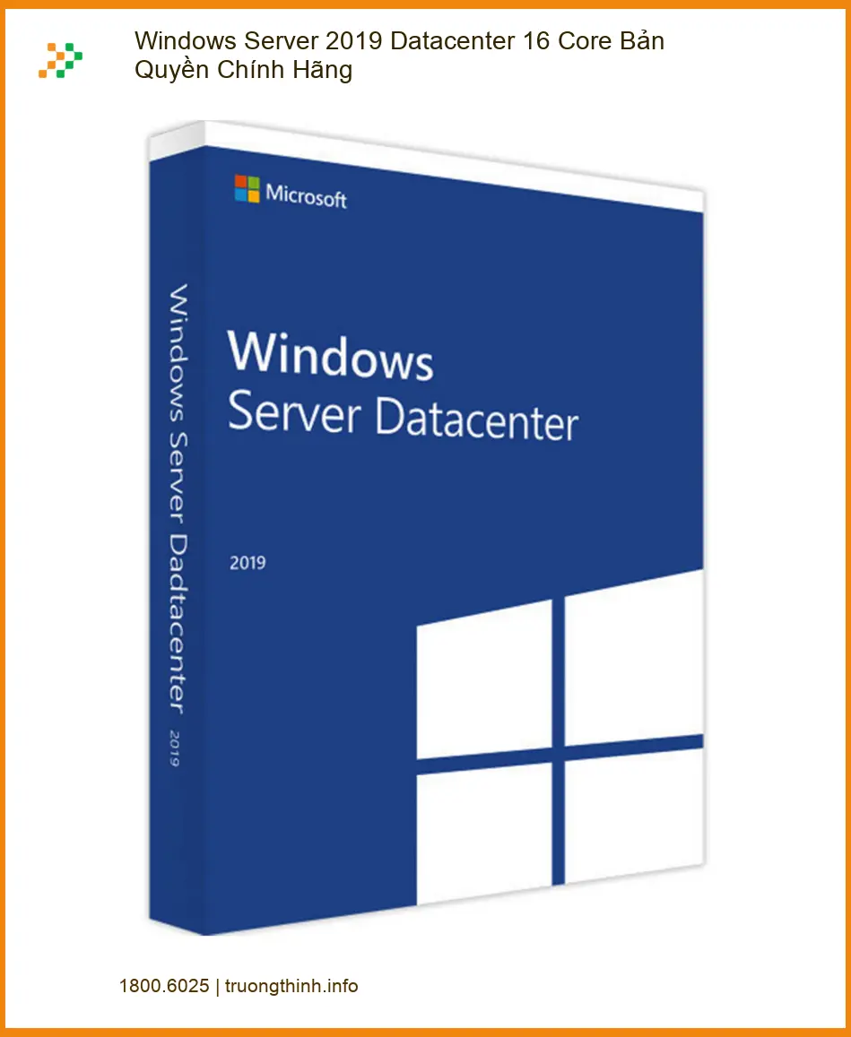 Windows Server Datacenter 16 Core Chính Hãng - Giao Nhanh, Hỗ Trợ 24/7 TPHCM
