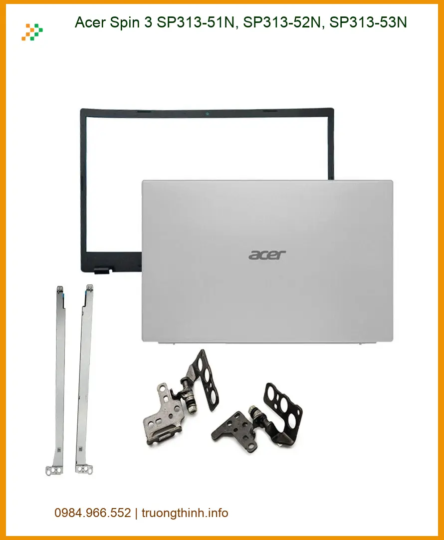 Vỏ Laptop Acer Spin 3 SP313-51N - Thay Nhanh Chóng Lấy Liền Tại TPHCM
