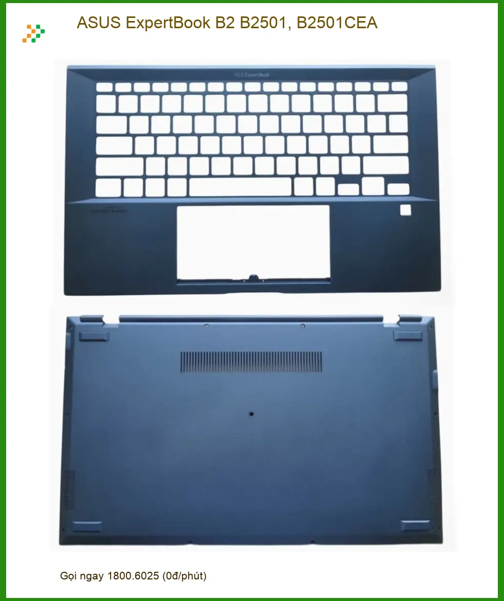 Vỏ Laptop ASUS ExpertBook B2 B2501 - Thay Lấy Liền TPHCM | Giá Rẻ Hôm Nay