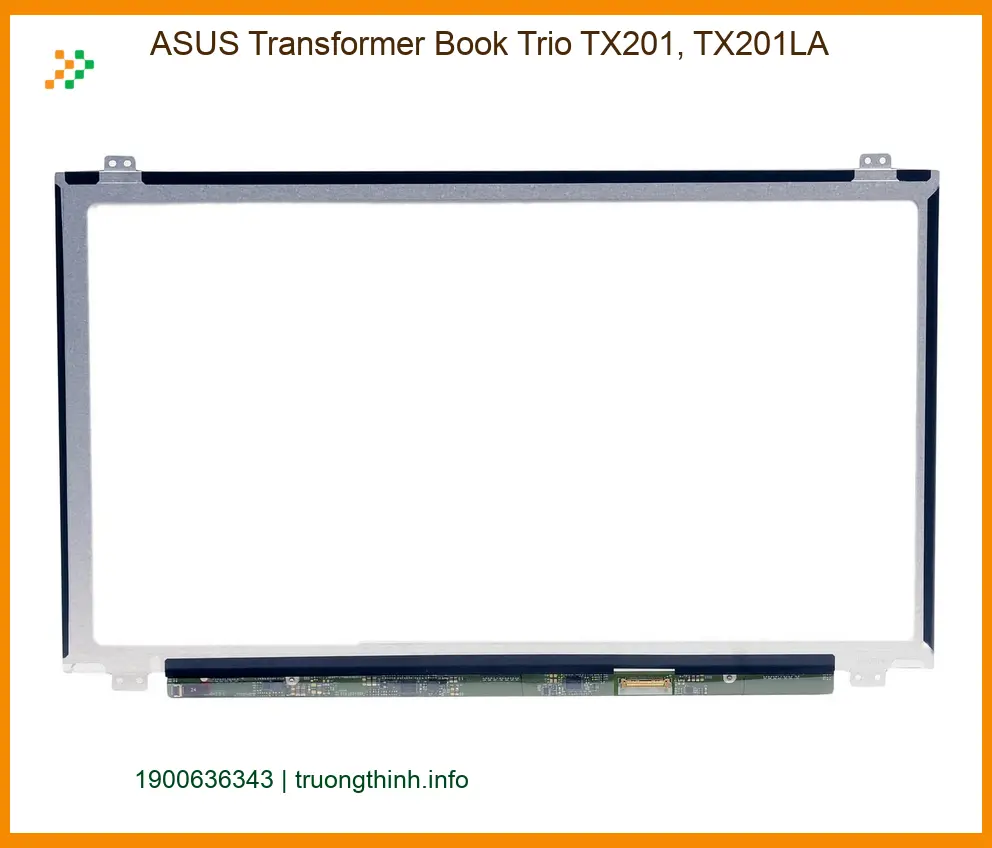 Màn hình Laptop ASUS TX201 - Thay Nhanh Trong Ngày | Giá Tốt TPHCM