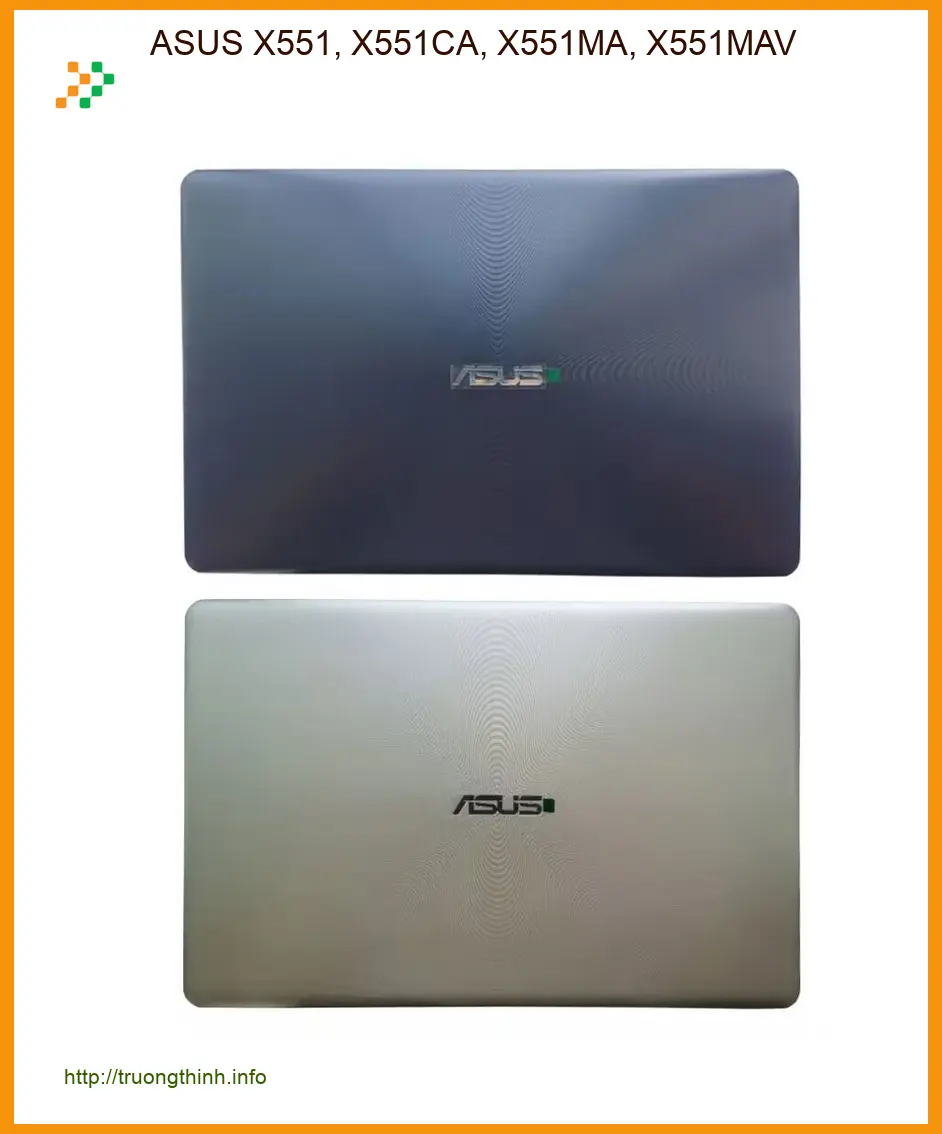 Vỏ Laptop ASUS X551 Series | Địa Chỉ Thay Nhanh - Giá Rẻ HCM
