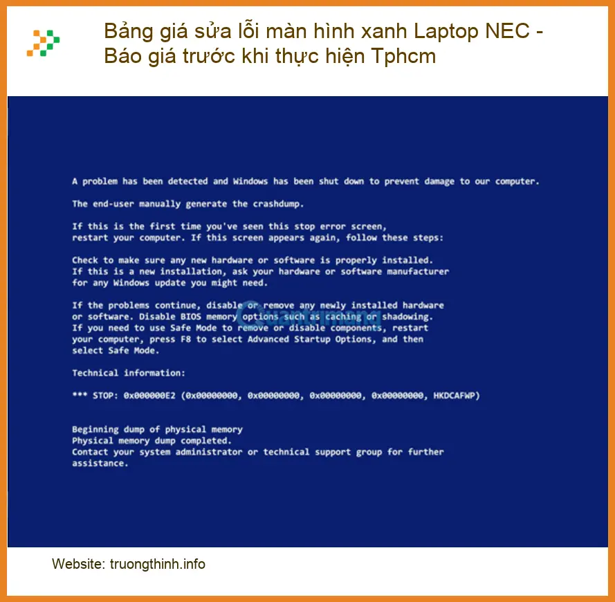Sửa Laptop Bảng giá lỗi màn hình xanh NEC Tphcm - Địa chỉ sửa uy tín
