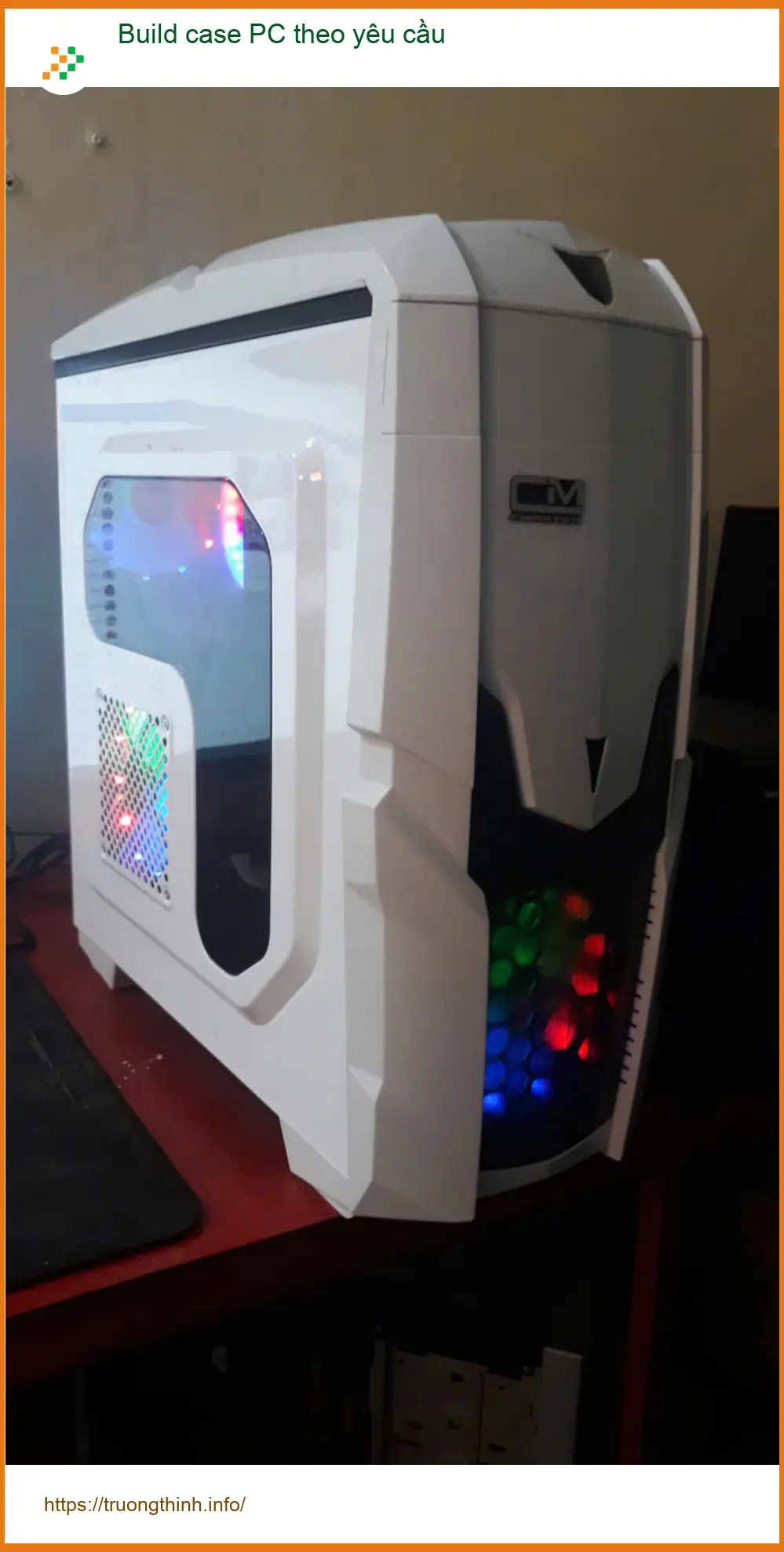 Dịch vụ lắp ráp PC theo yêu cầu Quận 7 - Chú Quang review uy tín