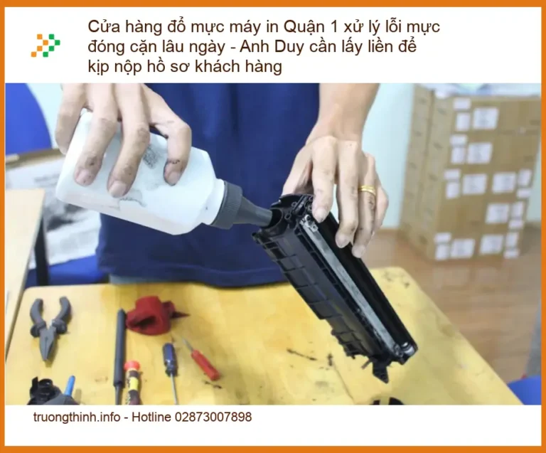 Sửa Chữa Nạp Mực Máy In Quận 1 Tận Nơi - Điện thoại công ty xử lý gấp