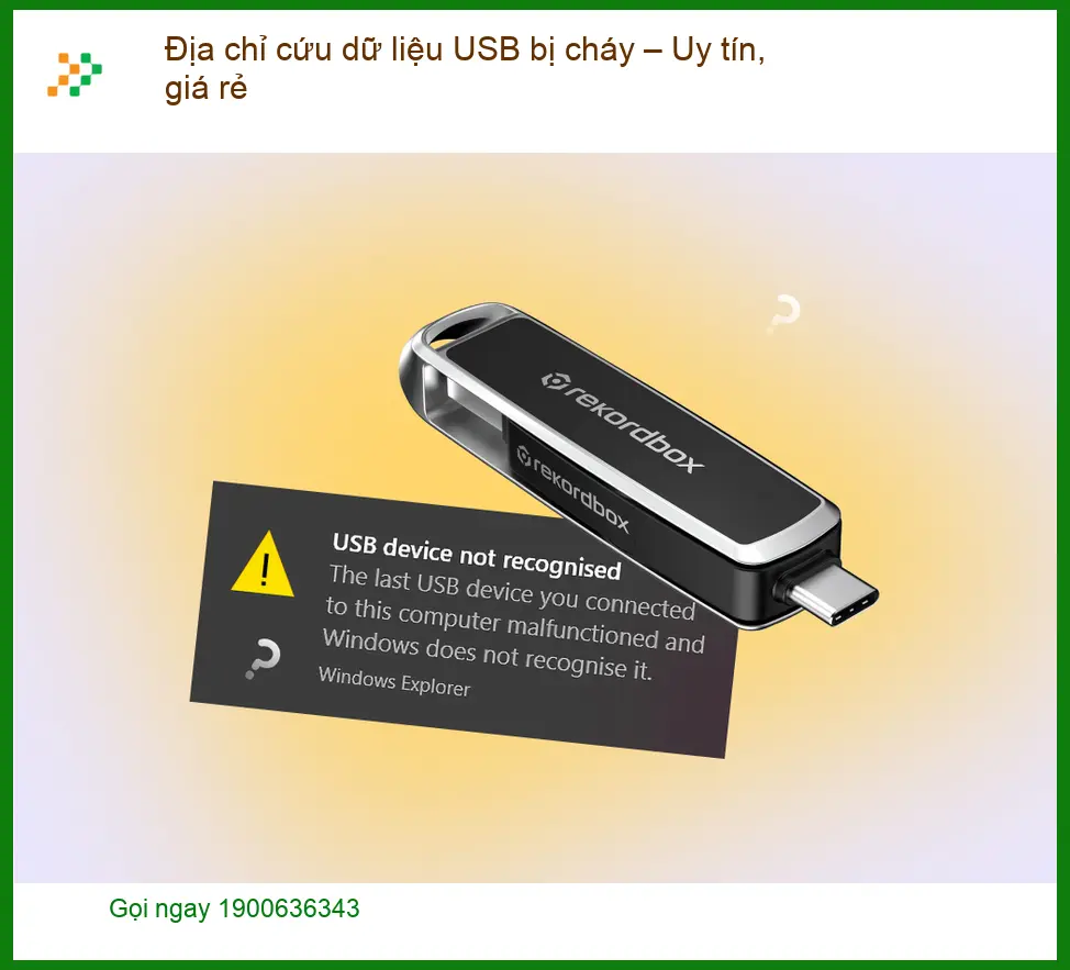 Khôi Phục Dữ Liệu USB bị cháy – Gọi ngay kỹ sư cứu dữ liệu TPHCM