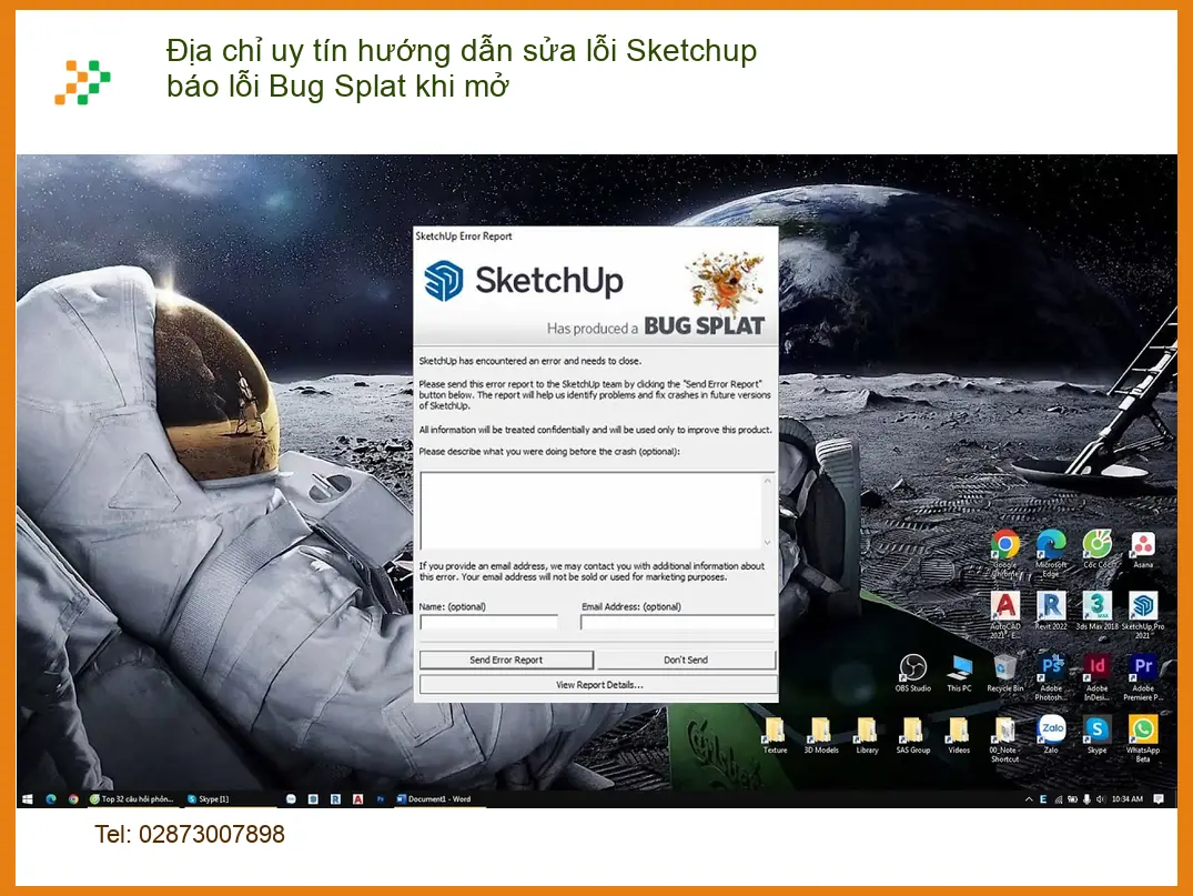 Sửa lỗi Sketchup báo Bug Splat khi mở - Địa chỉ trung tâm hỗ trợ gần đây