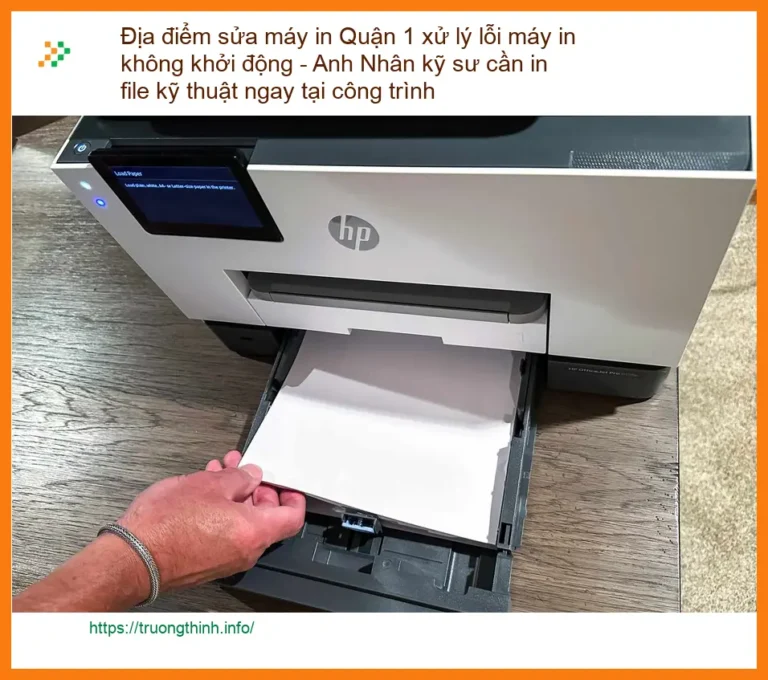 Sửa Chữa Nạp Mực Máy In Quận 1 lỗi không khởi động - Gọi thợ xử lý gấp