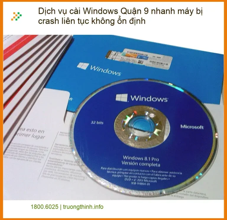 Windows Dịch vụ cài Quận 9 máy crash liên tục - Trung tâm hỗ trợ nhanh