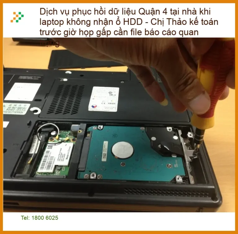 Khôi Phục Dữ Liệu Laptop Quận 4 không nhận HDD - Dịch vụ cứu file tận nơi lấy liền