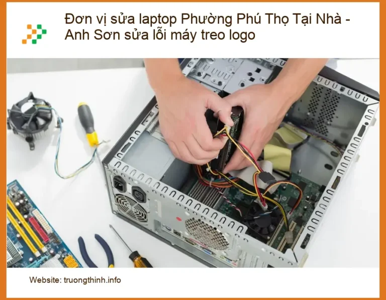 Sửa laptop Phường Phú Thọ tại nhà lỗi treo logo - Gọi thợ 0938169138