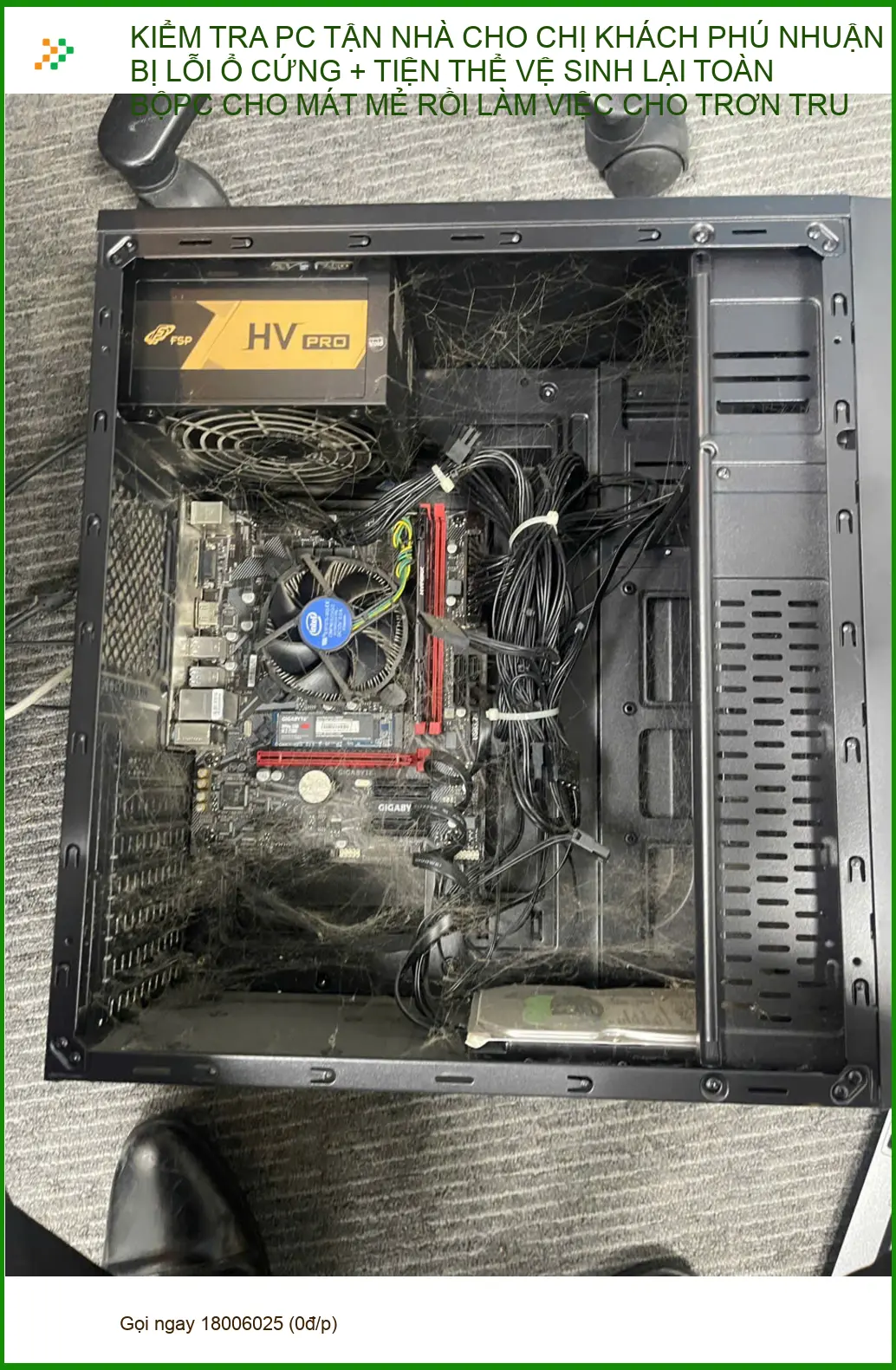 Dịch vụ sửa lỗi ổ cứng, vệ sinh PC tận nhà quận Phú Nhuận - Anh Khải review ảnh thực tế 2