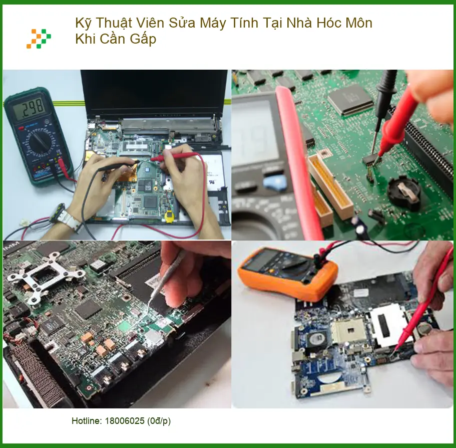 Sửa máy tính Kỹ Thuật Viên Tại Nhà Hóc Môn Gấp - Dịch vụ tận nơi