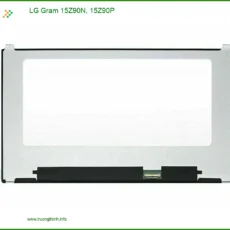 Màn hình Laptop LG Gram 15Z90N 15Z90P - Địa Chỉ Thay Mới Lấy Ngay Chất Lượng TPHCM