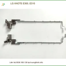 Bản lề Laptop LG XNOTE E300, E310 - Thay Thế Nhanh Lấy Liền Tại TPHCM