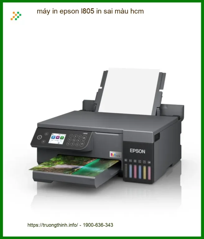 Sửa Chữa Nạp Mực Máy In Epson L805 Sai Màu HCM - Gọi Ngay Xử Lý Gấp