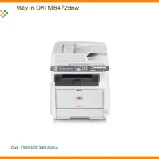Máy in OKI MB472dnw - Sửa Nạp mực Tại nhà TPHCM Nhanh chóng