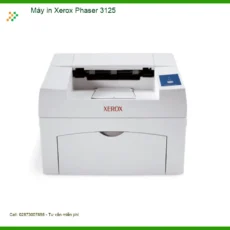 Máy in Xerox Phaser 3125 - Sửa Chữa Nhanh Chóng Tại Trung Tâm Gần Đây
