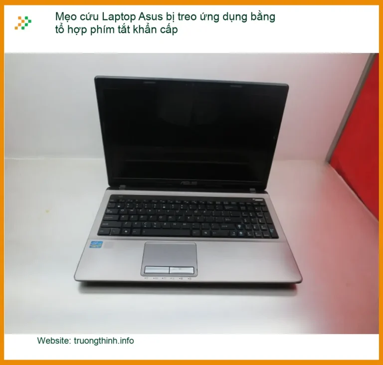 Sửa Laptop Mẹo cứu Asus bị treo ứng dụng khẩn cấp - Địa chỉ hỗ trợ TPHCM