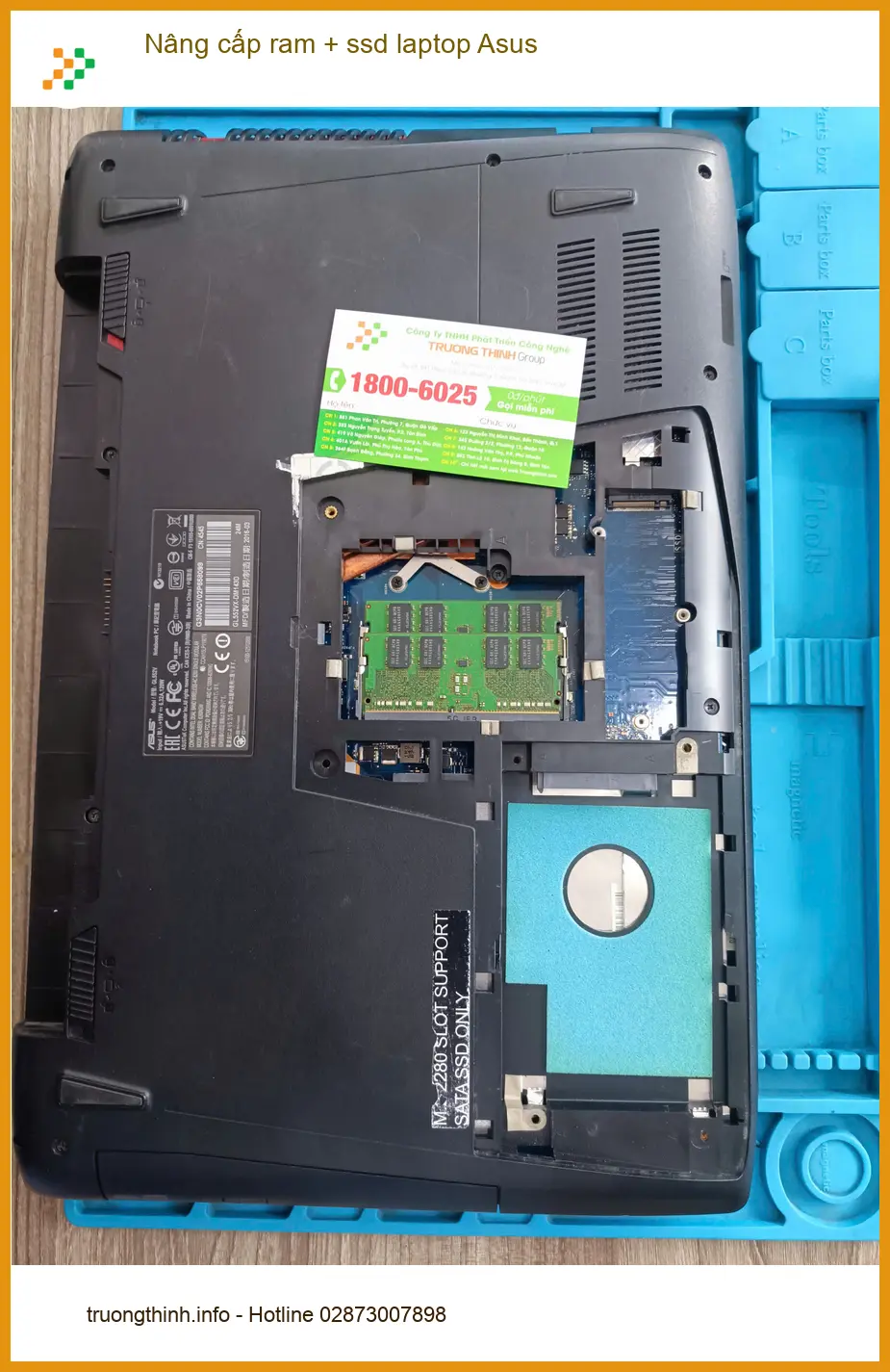 Chú Đạt tìm trung tâm nâng cấp ram ssd laptop Asus Quận Tân Phú giá sinh viên ảnh thực tế 2