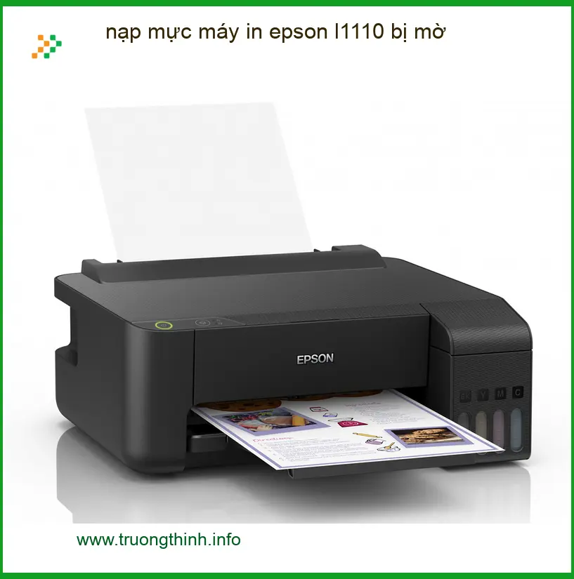 Sửa Chữa Nạp Mực Máy In Epson L1110 Bị Mờ Tận Nơi - Thợ xử lý nhanh TPHCM