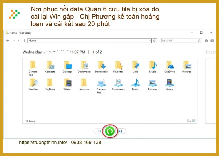 Khôi Phục Dữ Liệu Quận 6 cứu file bị xóa Win - Điện thoại kỹ thuật hỗ trợ gấp