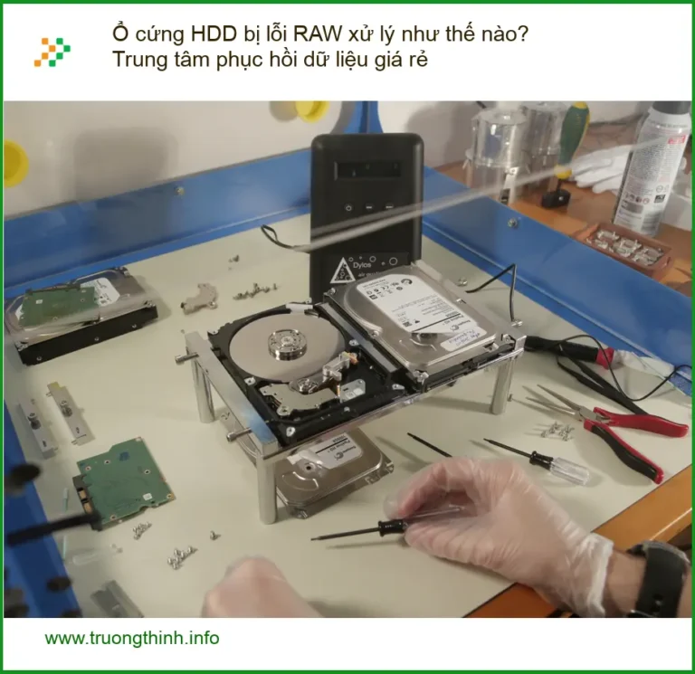 Khôi Phục Dữ Liệu Ổ cứng HDD bị lỗi RAW xử lý sao? - Trung tâm uy tín TPHCM