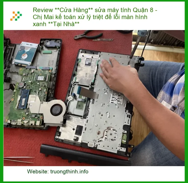 Sửa PC lỗi màn hình xanh Quận 8 - Cửa hàng review uy tín tại nhà
